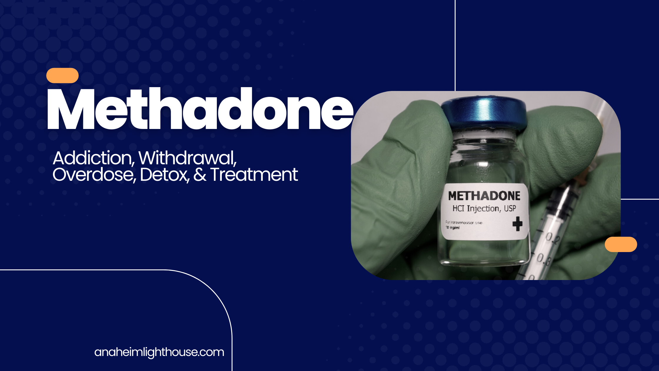 Methadone: Side Effects, Addiction, Withdrawal & Treatment - Anaheim ...